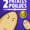 2 patates poilues 2