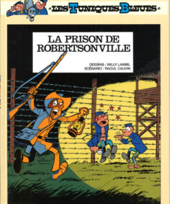 Les Tuniques Bleues Tome 6