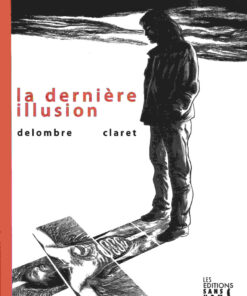 La dernière illusion