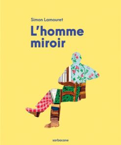 L'homme miroir