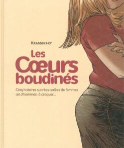 Les Curs boudinés Tome 1