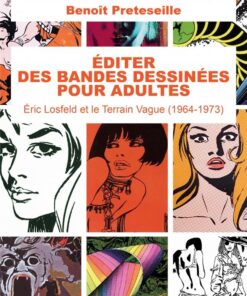 Editer des bandes dessinées pour adultes