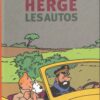 Tintin - Hergé - Les Autos