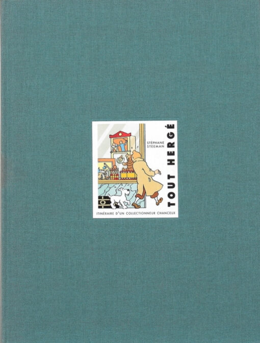 Tout Hergé - Itinéraire d'un collectionneur chanceux Tome 51