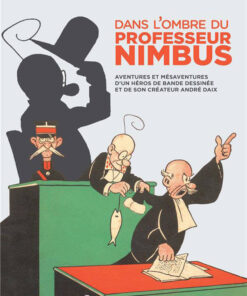 Dans l'ombre du Professeur Nimbus