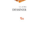 Dessiner, illustrer - Mode d'emploi en BD