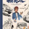 Héroïc - Histoires réalistes
