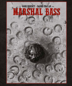 Marshal Bass Tomes 5 & 6