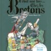Il était une fois ... Chez les Bretons