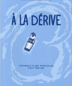 À la dérive