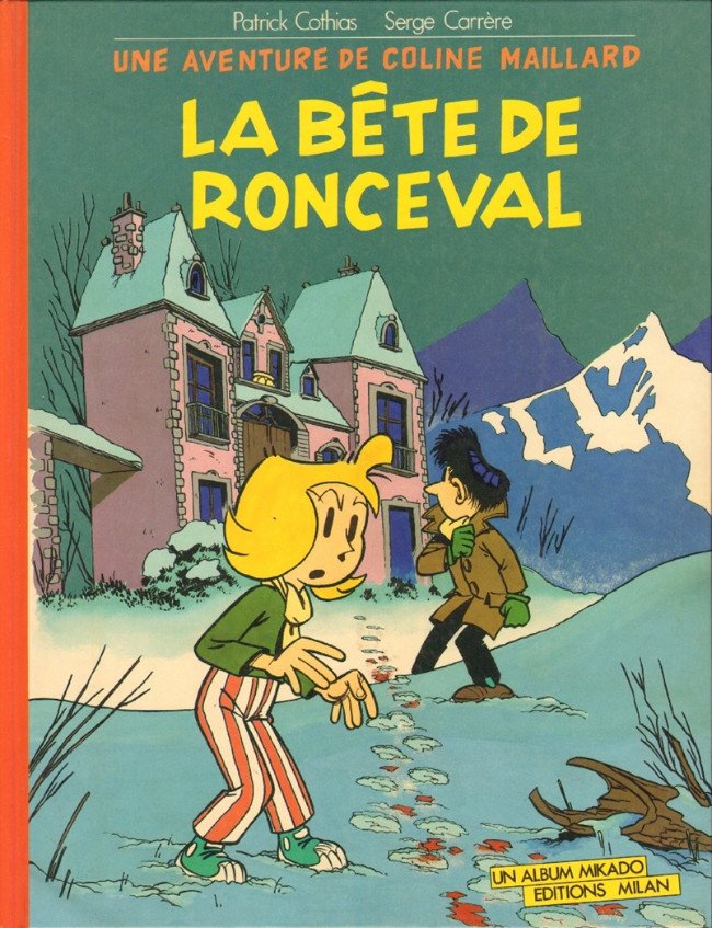 Une aventure de Coline Maillard Tome 1