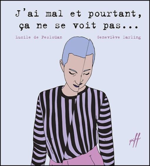 J'ai mal et pourtant , ça ne se voit pas ...