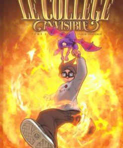 Le Collège invisible Tome 2