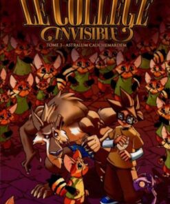 Le Collège invisible Tome 3