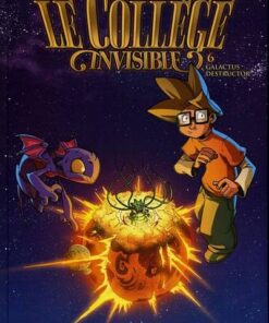 Le Collège invisible Tome 6