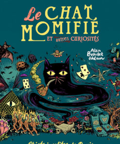 Le chat momifié et autres curiosités