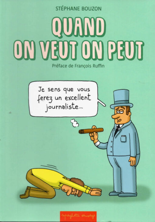 Quand on veut on peut