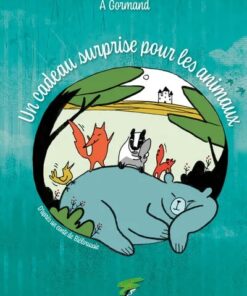 Un cadeau surprise pour les animaux
