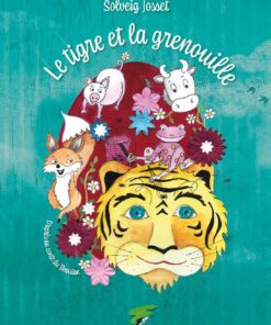 Le tigre et la grenouille