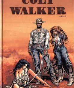 Colt Walker Tome 2