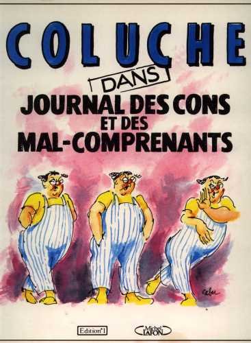 Coluche Tome 2