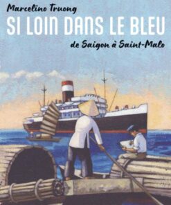 Si loin dans le bleu