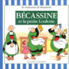 Les mémoires de Bécassine Tome 4