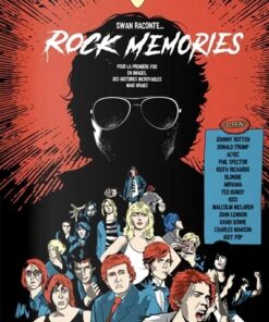 Swan raconte ... Rock Memories
