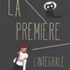 La Première Tome 1