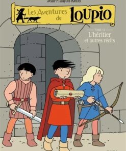 Les aventures de Loupio Tome 13