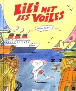 Lili met les voiles