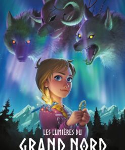 Les lumières du grand nord 1