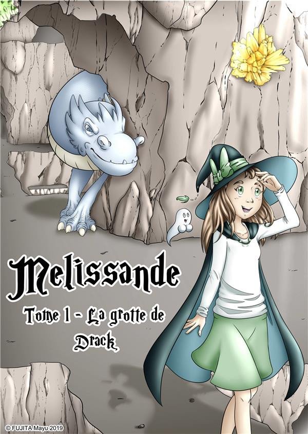 Melissandre Tome 1