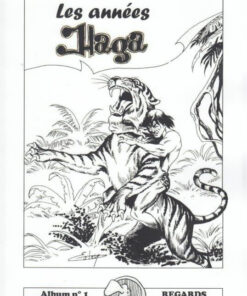 Les années Haga Album N° 1