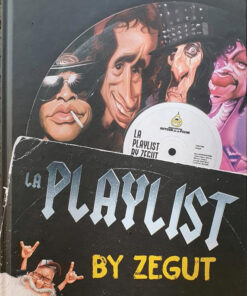 La playlist by Zégut
