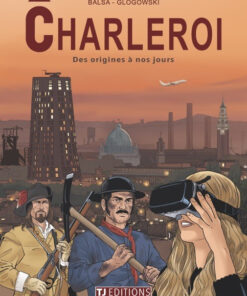 Charleroi Tome 1