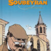 Commissaire Soubeyran Tome 1