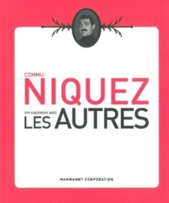 commuNiquez efficacement avec Les Autres