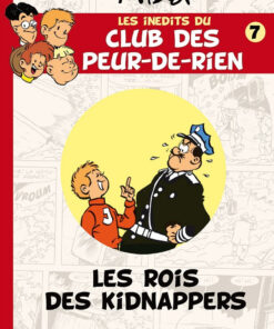 Le Club des "Peur-de-rien" Les inédits Tome 7