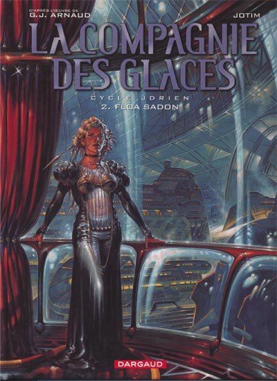 La Compagnie des glaces Tome 2