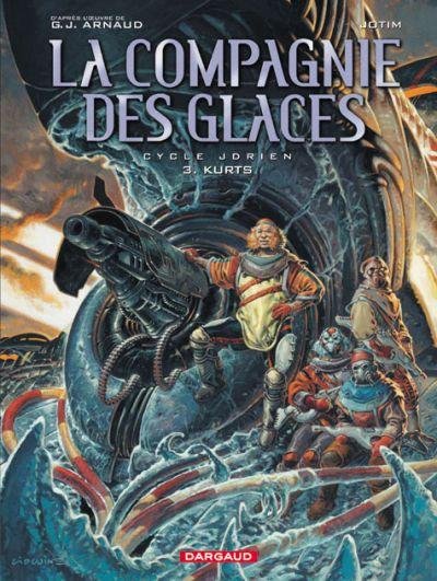La Compagnie des glaces Tome 3