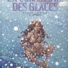 La Compagnie des glaces Tome 4