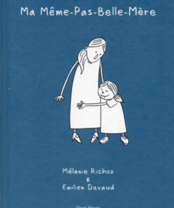 Ma même-pas-belle-mère