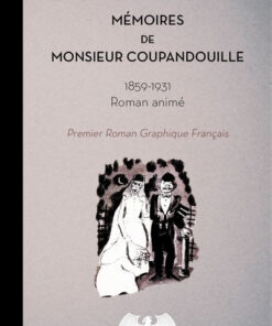 Mémoires de Monsieur Coupandouille