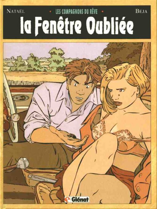 Les Compagnons du rêve Tome 2
