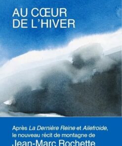 Au coeur de l'hiver