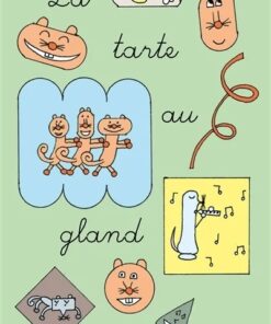 La tarte au gland