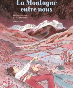 La montagne entre nous