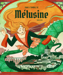 Dans l'ombre de Mélusine