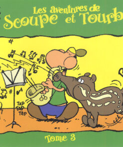 Les aventures de Scoupe et Tourbillon Tome 3